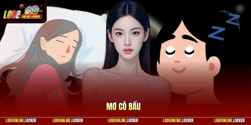 Mơ Có Bầu